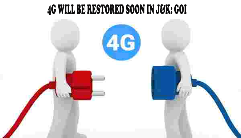 4G will be restored soon in J&K: GoI
